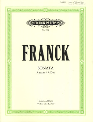 César Franck - Sonate A-Dur
