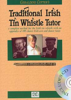 Cotter Geraldine: Geraldine Cotter's Traditional Irish Tin Whistle Tutor Book/Cd