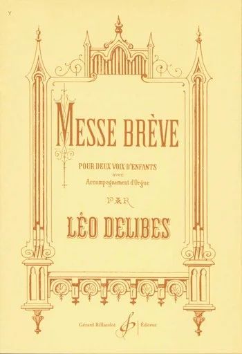Léo Delibes - Messe Breve