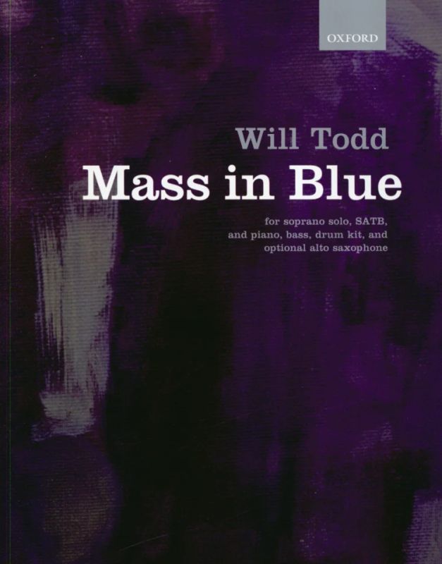 Will Todd - Mass in Blue