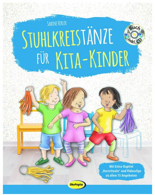 Sabine Hirler - Stuhlkreistänze für Kita-Kinder