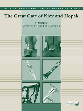 Modeste Moussorgski - Great Gate of Kiev & Hopak