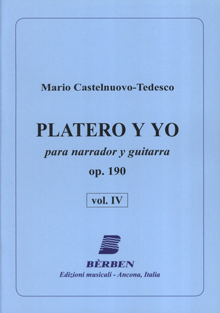 Mario Castelnuovo-Tedesco - Platero Y Yo Opus 190 Vol. 4