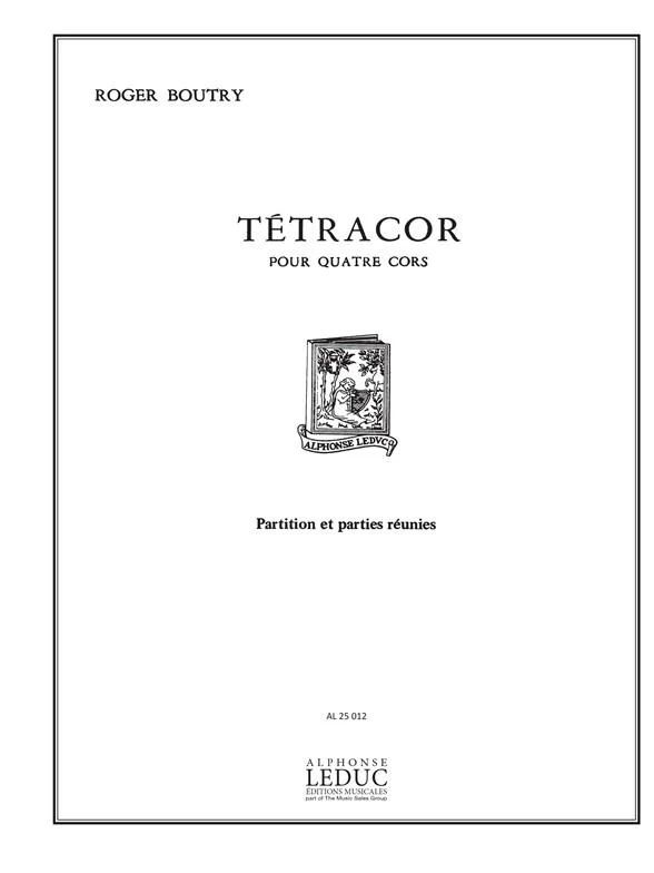 Roger Boutry - Roger Boutry: Tetracor