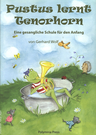 Gerhard Wolf - Pustus lernt Tenorhorn