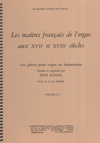 Raugel Felix - Les Maitres Francais De L'Orgue Vol 2