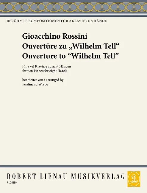 Gioachino Rossini - Ouverture to „Wilhelm Tell“