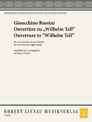Gioachino Rossini - Ouverture à "Guillaume Tell"