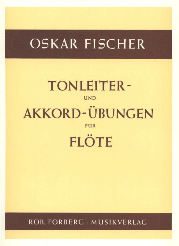 Oskar Fischer - Tonleiter- und Akkordübungen