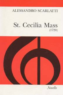 Alessandro Scarlatti - St. Cecilia Mass