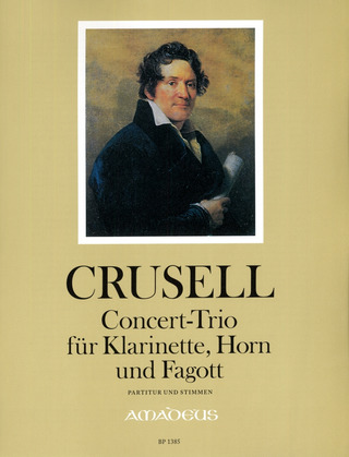 Bernhard Henrik Crusell - Concert Trio