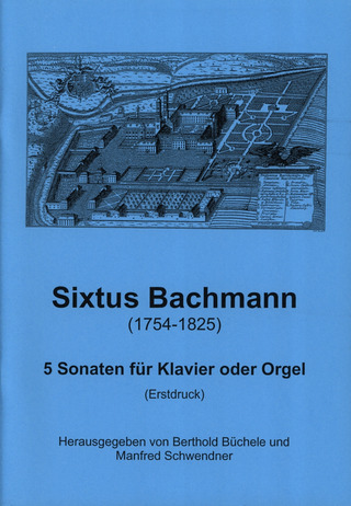 Bachmann Sixtus - 5 Sonaten für Klavier oder Orgel
