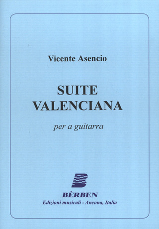 Vicente Asencio - Suite Valenciana