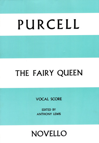 Henry Purcell - The Fairy Queen Vocal Score