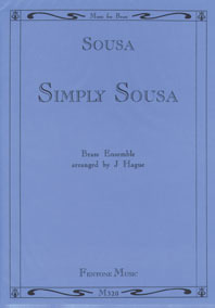 John Philip Sousa - Simply Sousa