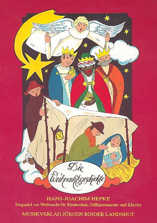 Hans-Joachim Hepke - Die Weihnachtsgeschichte