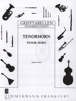 Martin Göss - Grifftabelle für Tenorhorn/ Flügelhorn