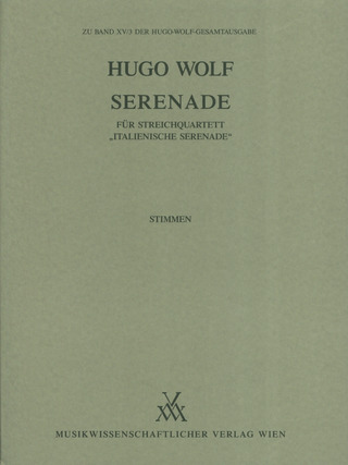 Hugo Wolf: Italienische Serenade 1887 D-Dur