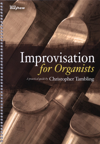 Christopher Tambling - Improvisations for Organists