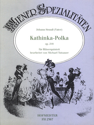 Johann Strauß (Vater): Kathinka Polka Op 218