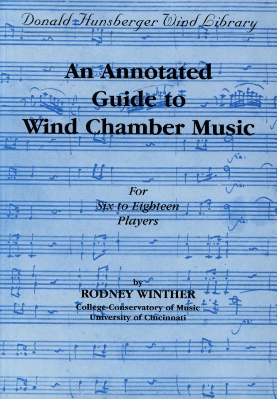 Rodney Winther - An Annotated Guide to Wind Chamber Music
