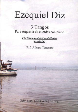 Diz Ezequiel - Allegro Tanguero (Aus 3 Tangos)