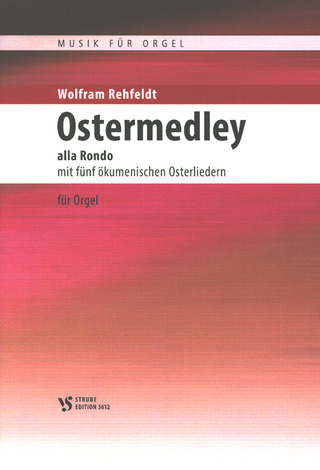 Wolfram Rehfeldt - Ostermedley alla Rondo