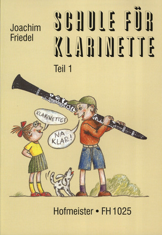 Joachim Friedel - Schule für Klarinette Band 1 für Klarinette