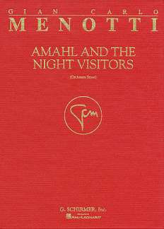 Gian Carlo Menotti - Amahl and the Night Visitors