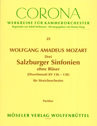 Wolfgang Amadeus Mozart - Drei Salzburger Sinfonien ohne Bläser