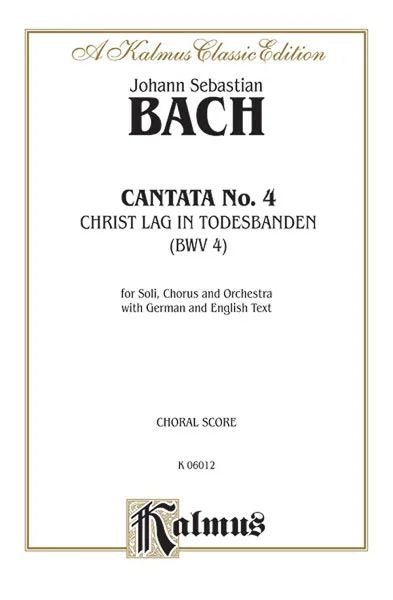 Johann Sebastian Bach - Cantata No. 4 - Christ lag in Todesbanden