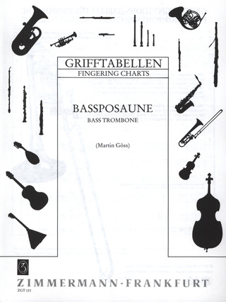 Martin Göss: Fingering Table for Trombone (bass)