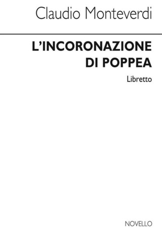Claudio Monteverdiy otros. - L'Incoronazione Di Poppea (Libretto)