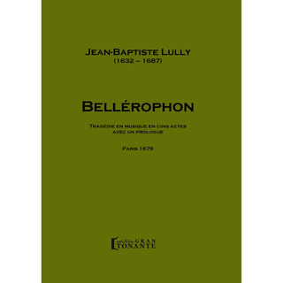Jean-Baptiste Lully - Bellérophon