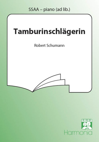 Robert Schumann: Tamburinschlägerin