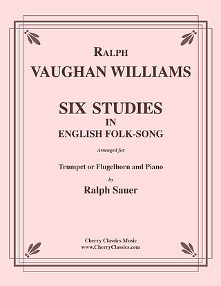 Ralph Vaughan Williams - Six Studies in English Folk–Song