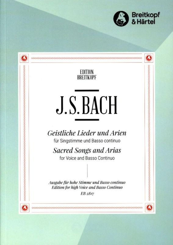 Johann Sebastian Bach - Geistliche Lieder und Arien – hohe Stimme
