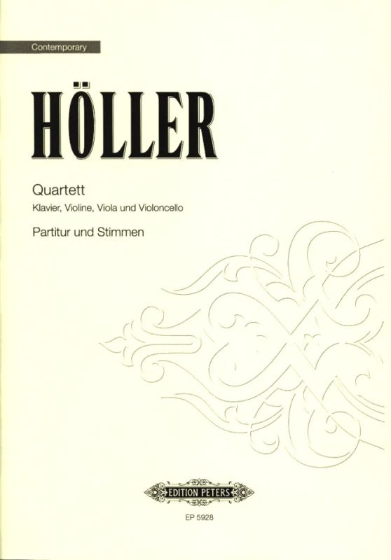 Quartett für Klavier Viola und Violoncello op 7 Höller Violine 