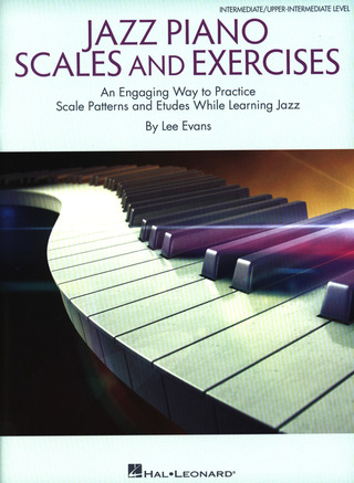 Lee Evans - Jazz Piano Scales and Exercises