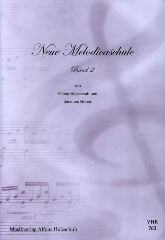 Alfons Holzschuh - Neue Melodica-Schule 2