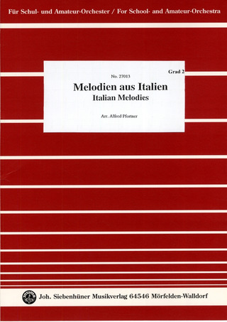 Alfred Pfortner - Melodien aus Italien