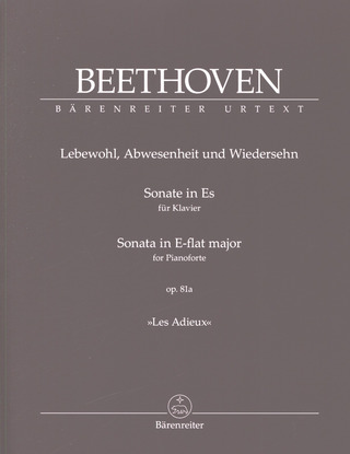 Ludwig van Beethoven - Sonata in E-flat major op. 81a