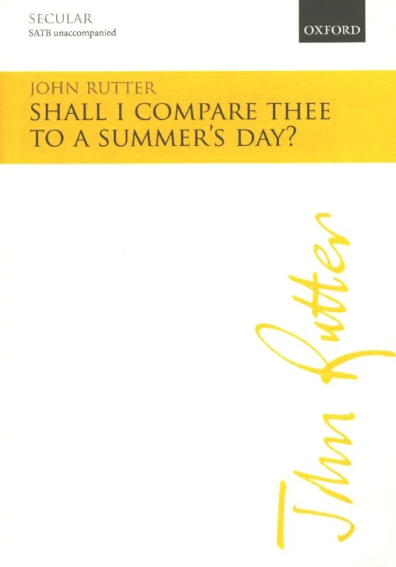 John Rutter - Shall I compare thee to a summer's day?