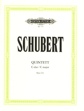 Franz Schubert - Quintett C-Dur op. 163 (1828)