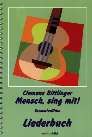 Clemens Bittlinger: Mensch, sing mit!