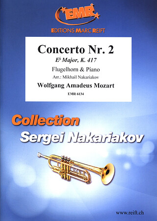 Wolfgang Amadeus Mozart - Concerto No. 2