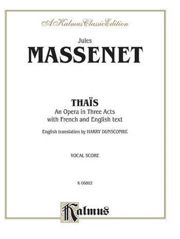 Jules Massenet - Thaïs