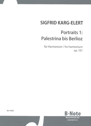 Sigfrid Karg-Elert: Portraits op. 101/1