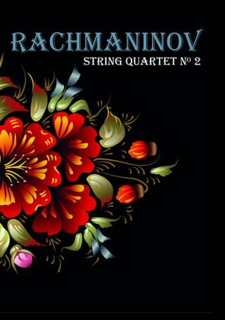 Sergei Rachmaninow - String Quartet No. 2