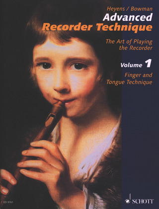 Gudrun Heyens et al.: Advanced Recorder Technique